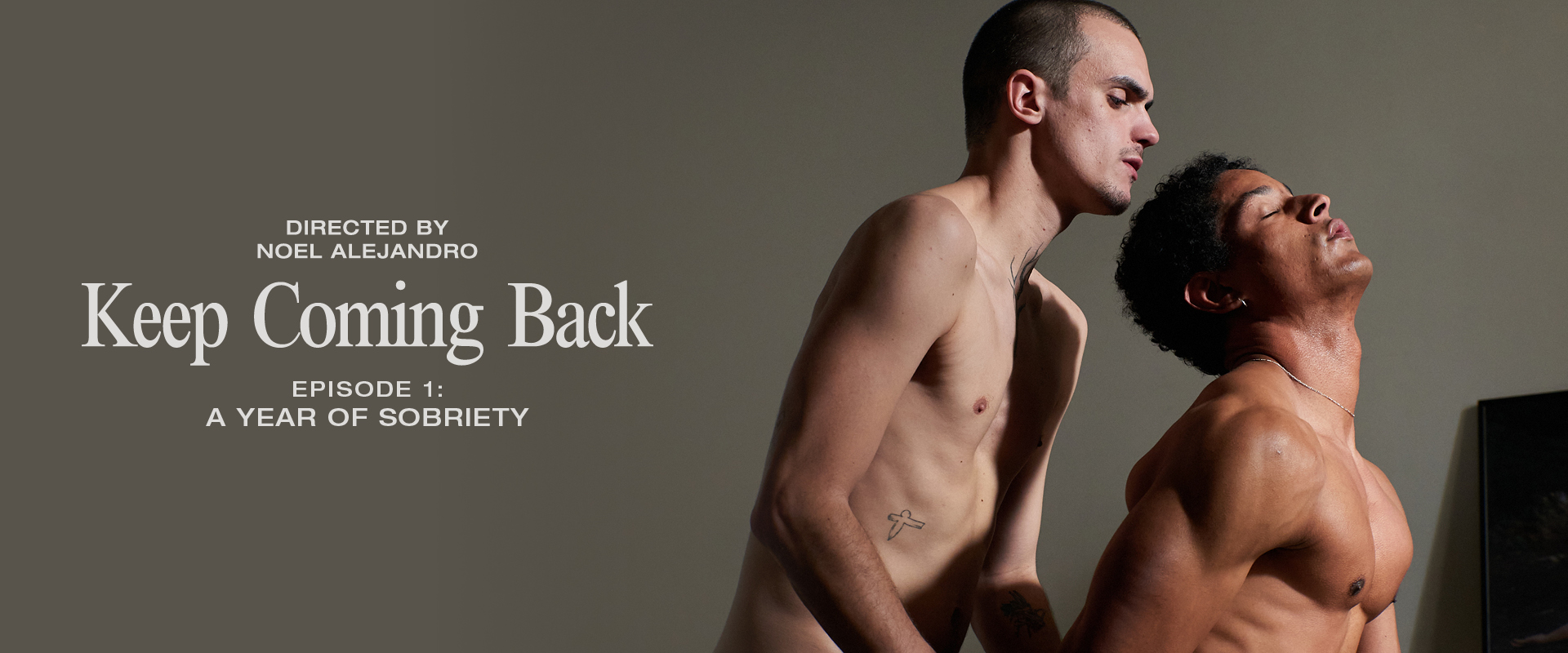 keepcomingback_ a year of sobriety_gaycinema, intimatesex between men